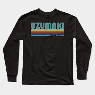 Proud Limited Edition Uzumaki Name Personalized Retro Styles Long Sleeve T-Shirt